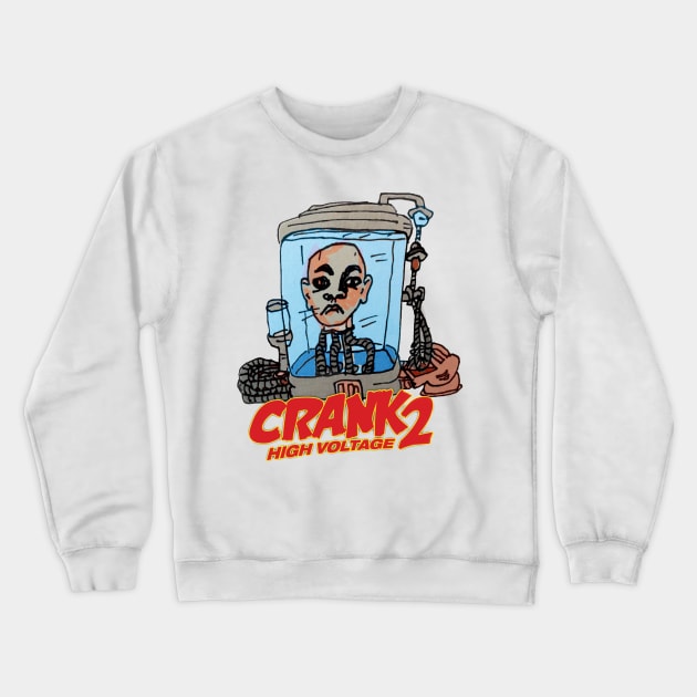 CRANK 2 HIGH VOLTAGE Crewneck Sweatshirt by MattisMatt83